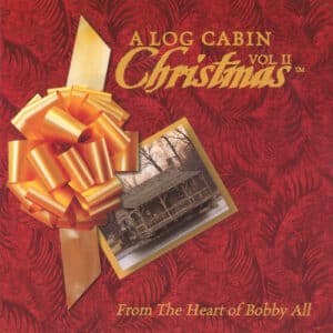 A Log Cabin Christmas Vol2